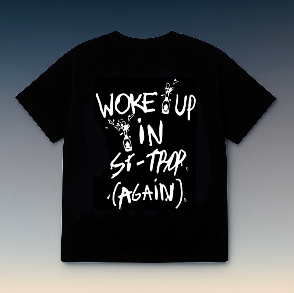 T-SHIRT "WOKE UP IN ST-TROP (AGAIN) »