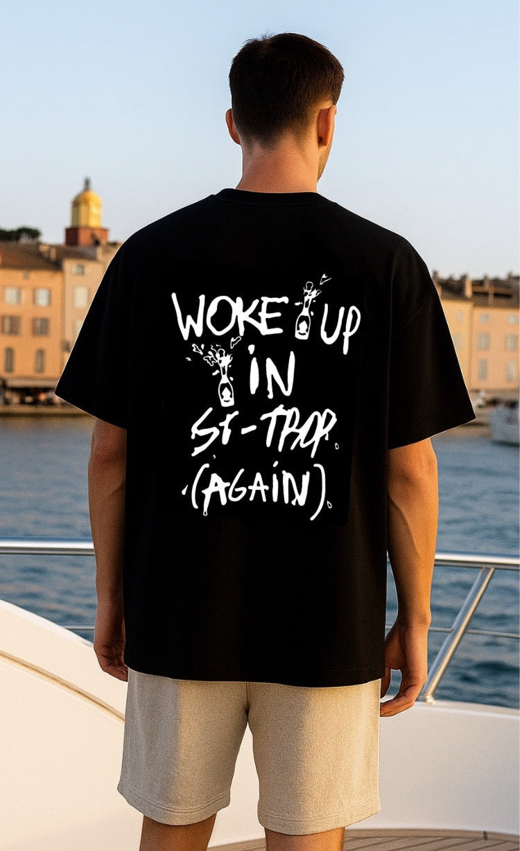 T-SHIRT "WOKE UP IN ST-TROP (AGAIN) »